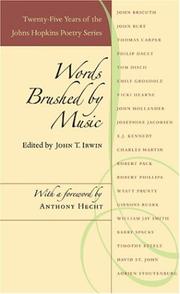 Cover of: Words brushed by music by edited by John T. Irwin ; with a foreword by Anthony Hecht.