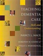 Cover of: Teaching Dementia Care: Skill and Understanding