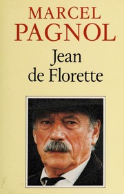 Cover of: Jean de Florette by Marcel Pagnol, Marcel Pagnol