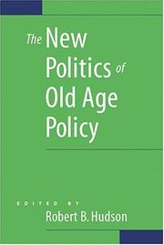 Cover of: The New Politics of Old Age Policy