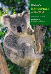 Cover of: Walker's Marsupials of the World (Walker's Mammals) by Ronald M. Nowak