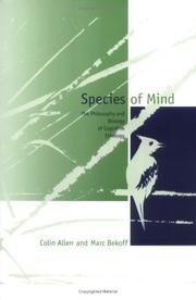 Cover of: Species of Mind: The Philosophy and Biology of Cognitive Ethology