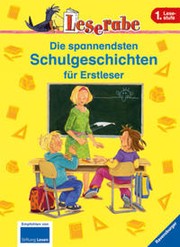Cover of: Die spannendsten Schulgeschichten für Erstleser