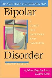 Cover of: Bipolar disorder: a guide for patients and families