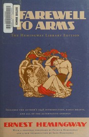 Cover of: A farewell to arms by Ernest Hemingway, Ernest Hemingway