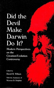 Cover of: Did the Devil Make Darwin Do It?: Modern Perspectives on the Creation Evolution Controversy