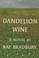 Cover of: Dandelion wine