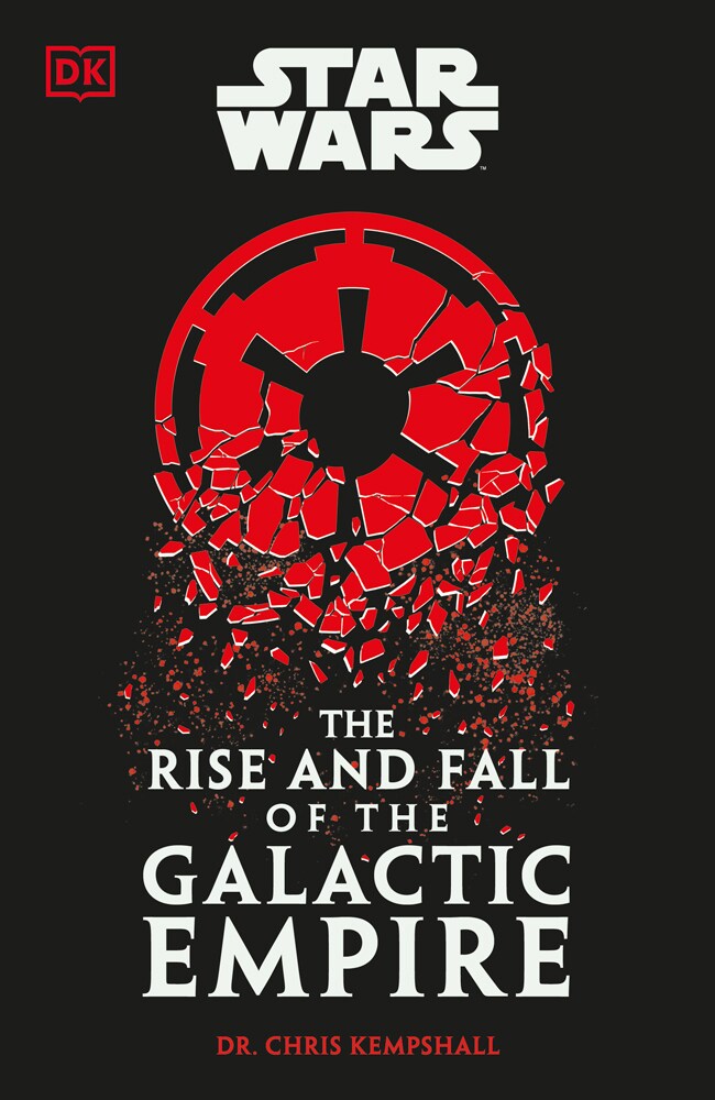 Cover picture of Star Wars: The Rise and Fall of the Galactic Empire