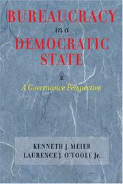 Cover of: Bureaucracy in a democratic state: a governance perspective