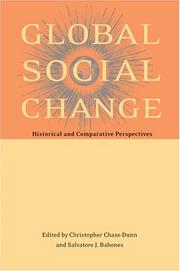 Cover of: Global Social Change by Christopher K. Chase-Dunn, Salvatore J. Babones