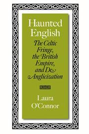 Cover of: Haunted English: The Celtic Fringe, the British Empire, and De-Anglicization