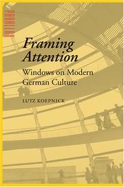 Cover of: Framing Attention: Windows on Modern German Culture (Parallax: Re-visions of Culture and Society)