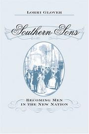 Cover of: Southern Sons: Becoming Men in the New Nation