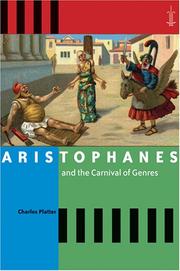 Cover of: Aristophanes and the Carnival of Genres (Arethusa Books) by Charles Platter