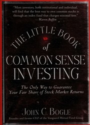 Cover of: The little book of common sense investing: the only way to guarantee your fair share of market returns