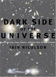 Cover of: Dark Side of the Universe by Iain Nicolson