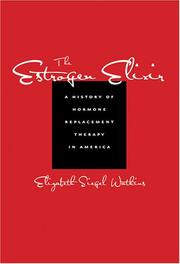 Cover of: The Estrogen Elixir by Elizabeth Siegel Watkins
