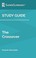 Cover of: Study Guide: The Crossover by Kwame Alexander
