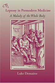 Cover of: Leprosy in Premodern Medicine by Luke Demaitre