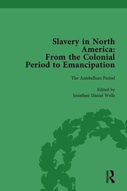 Cover of: Slavery in North America Vol 3: From the Colonial Period to Emancipation