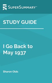 Cover of: Study Guide: I Go Back to May 1937 by Sharon Olds by SuperSummary, Jenny Jinya