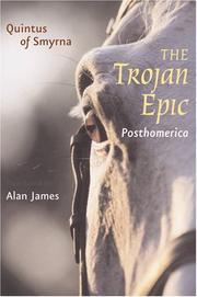 Cover of: The Trojan Epic: Posthomerica (Johns Hopkins New Translations from Antiquity)