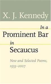 Cover of: In a Prominent Bar in Secaucus: New and Selected Poems, 1955--2007 (Johns Hopkins: Poetry and Fiction)