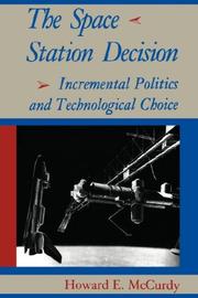 Cover of: The Space Station Decision by Howard E. McCurdy