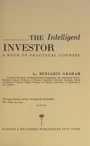 Cover of: The Intelligent Investor: A Book of Practical Counsel