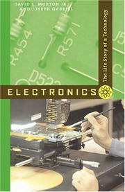 Cover of: Electronics: The Life Story of a Technology
