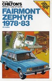 Chilton's repair & tune-up guide, Fairmont, Zephyr, 1978-83 by Ron Webb