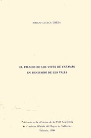 Cover of: El Palacio de los Vives de Cañamás en Benifairó de Les Valls