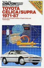 Cover of: Chilton Book Company repair & tune-up guide.: all U.S. and Canadian models of Toyota Celica and Toyota Supra