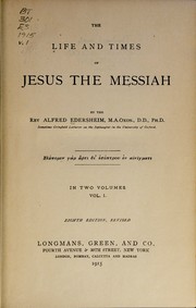 Cover of: The Life and Times of Jesus the Messiah: Vol. I