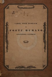 Cover of: De foetu humano adnotationes anatomicae quibus praemissis viro perillustri by Karl Friedrich Burdach, Samuel Thomas von Soemmerring, Albertus-Universität zu Königsberg i. Pr, Karl Friedrich Burdach, Samuel Thomas von Soemmerring, Albertus-Universität zu Königsberg i. Pr