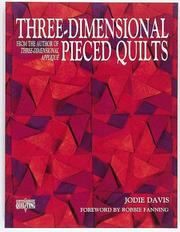 Cover of: Three-dimensional pieced quilts by Jodie Davis