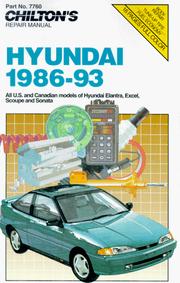 Cover of: Chilton's Hyundai Elantra, Excel, Scoupe, Sonata 1986-93 repair manual. by 