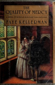 Cover of: The Quality of Mercy by Faye Kellerman, Faye Kellerman