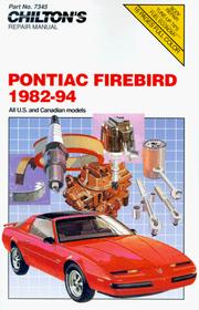 Cover of: Chilton's Pontiac Firebird, 1982-94 repair manual: covers all U.S. and Canadian models