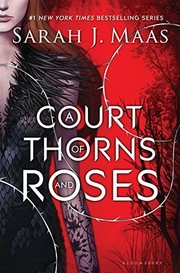 Cover of: A Court of Thorns and Roses