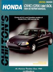 Chilton's Honda Civic, CRX, and del Sol 1984-95 repair manual by Haynes