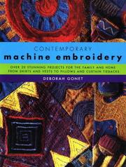 Cover of: Contemporary machine embroidery by Deborah Gonet