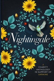 Cover of: Nightingale: A Charity Anthology in Support of Ukraine