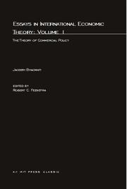 Cover of: Essays in International Economic Theory, Volume 1: The Theory of Commercial Policy (Essays in International Economic Theory, Vol 1)