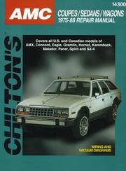 Cover of: Chilton's AMC American Motors, 1975-88 repair manual by editor, Thomas A. Mellon.