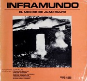 Cover of: Inframundo: El México de Juan Rulfo