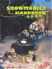 Cover of: Chilton's snowmobile handbook