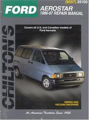 Cover of: Chilton's Ford Aerostar 1986-97 repair manual by editor, Will Kessler.
