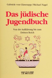 Cover of: Das jüdische Jugendbuch by Gabriele von Glasenapp, Gabriele von Glasenapp
