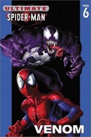 Cover of: Ultimate Spider-Man, Vol. 6: Venom